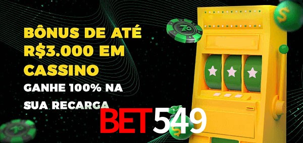bet549 melhor bônus de depósito